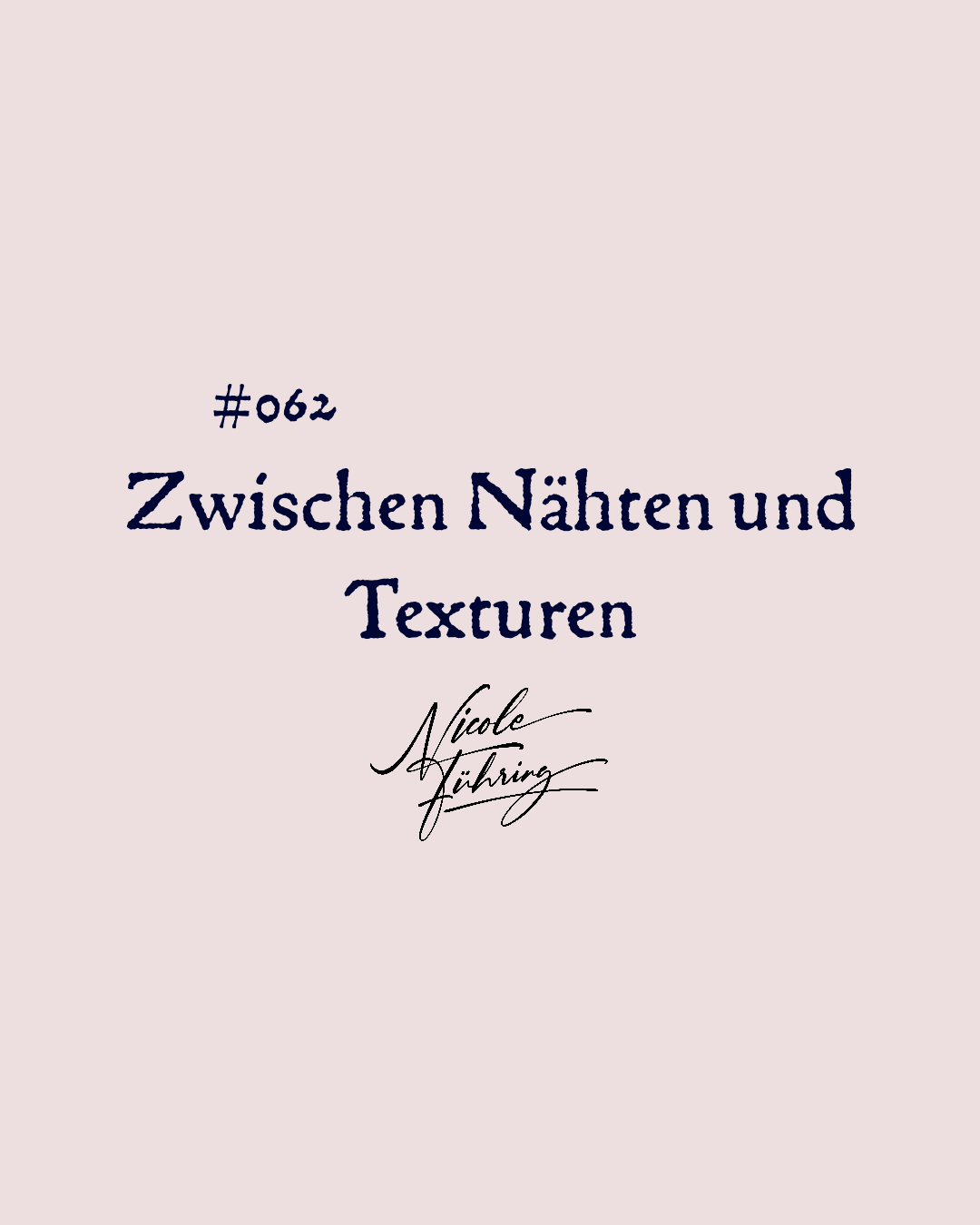 #062 - Taktile Herausforderungen: Die Bedeutung der richtigen Kleidung für HSP Hochsensibel gefangen zwischen Nähten und Texturen. Titelbild der neuen Podcastfolge vom Podcast „Frau Sensibel“ mit dem Thema sonsorische Empfindlichkeiten - Titel „Zwischen Nähten und Texturen“ von und mit Nicole Führing