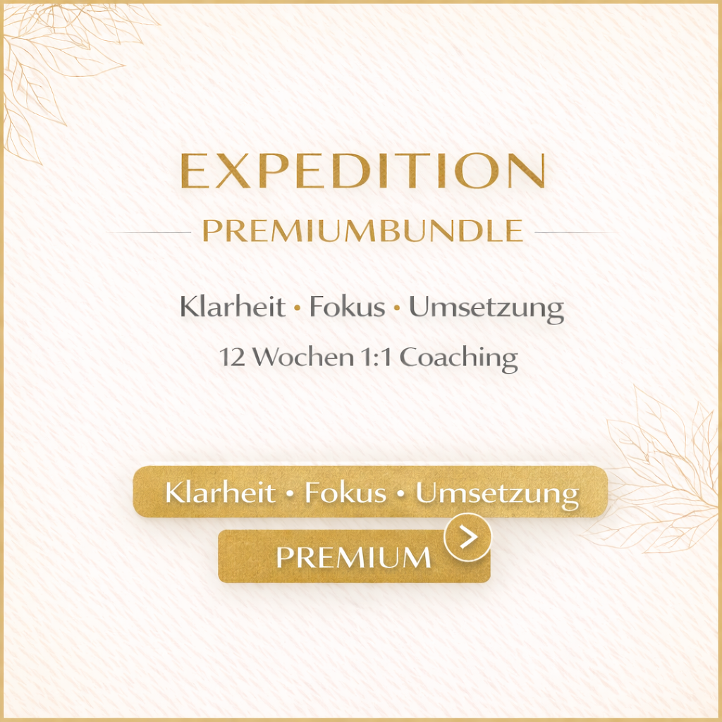 Expedition Premiumbundle mit hellem Hintergrund, goldener Typografie und den Begriffen Klarheit, Fokus und Umsetzung.