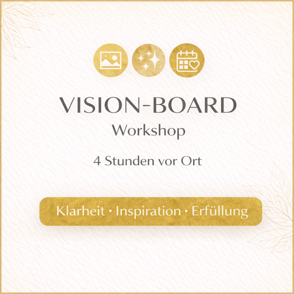 Vision-Board Workshop mit hellem Hintergrund, goldenen Symbolen und dem Text „Klarheit · Inspiration · Erfüllung“.
