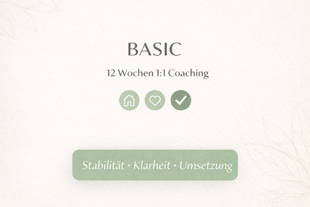Covergrafik „Basic – 12 Wochen 1:1 Coaching“ mit dem Text „Stabilität • Klarheit • Umsetzung“ auf hellem, minimalistischen Hintergrund.