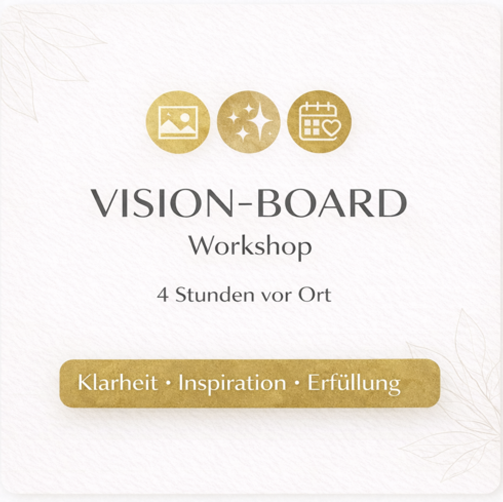 Covergrafik „Vision-Board Workshop – 4 Stunden vor Ort“ mit dem Text „Klarheit • Inspiration • Erfüllung“.