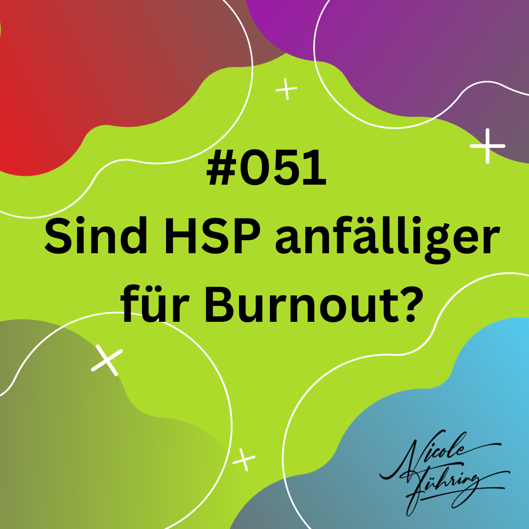 Sind HSP anfälliger für Burnout?